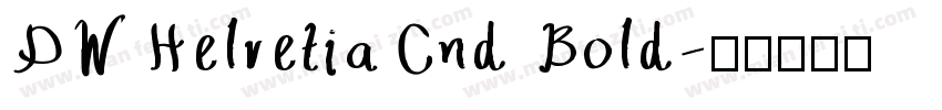 DWHelvetiaCnd Bold字体转换